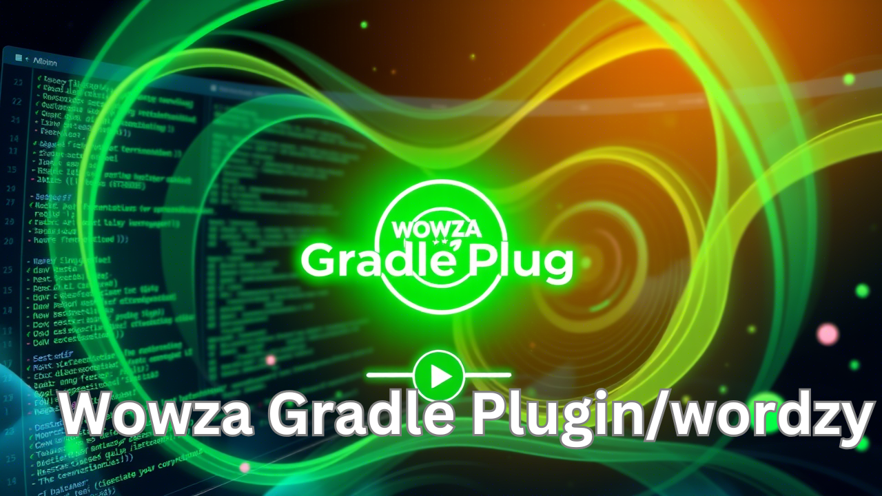 Wowza Gradle Plugin