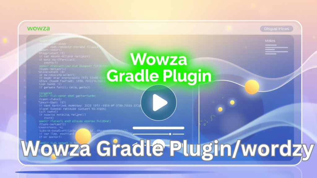 Wowza Gradle Plugin